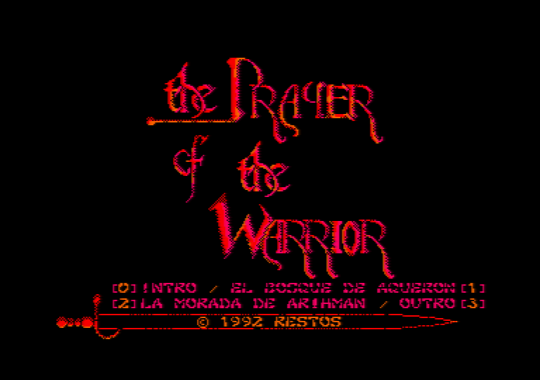 écran de menu du jeu Amstrad CPC the prayer of the warrior
